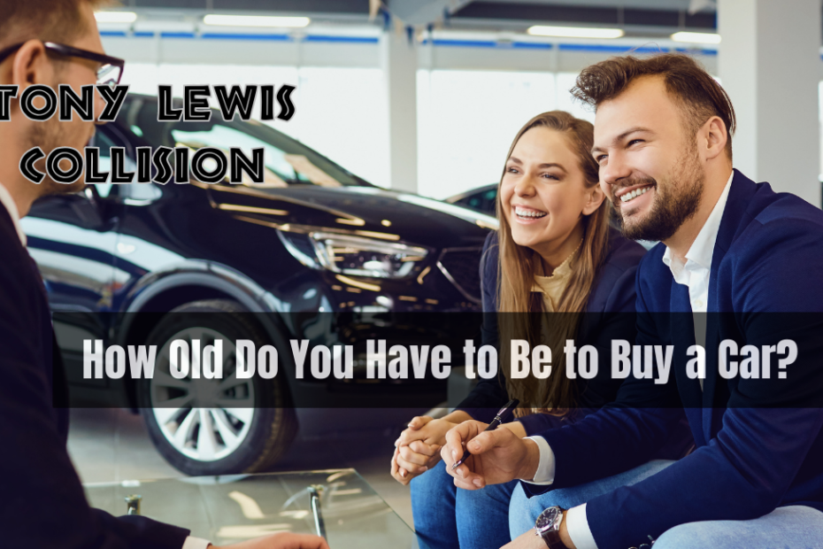 How Old Do You Have to Be to Buy a Car